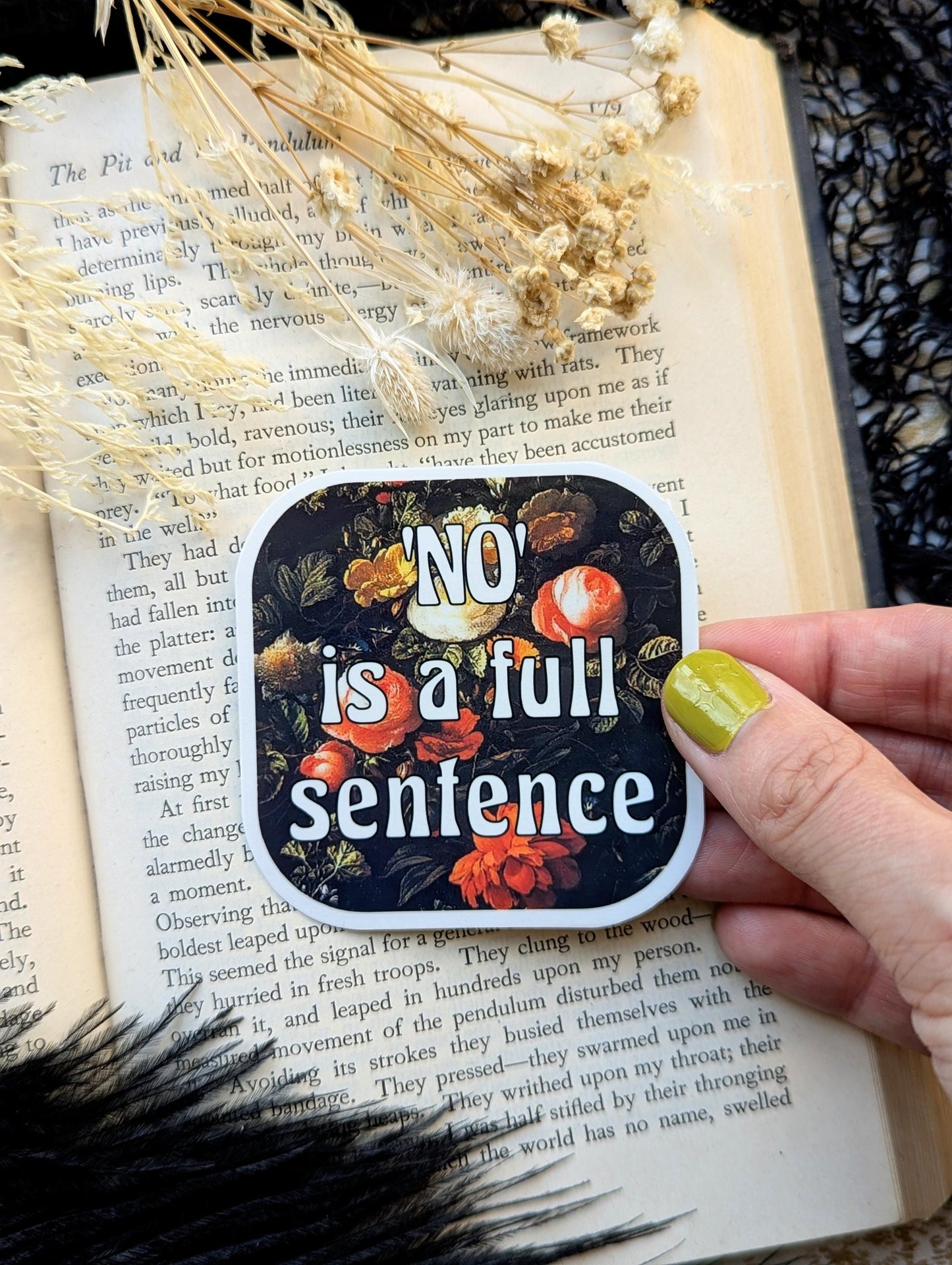 Vinyl Waterproof Sticker No Is A Full Sentence Empowering Affirmation Encouraging Quote Vintage Retro Floral Handmade Artist Gift