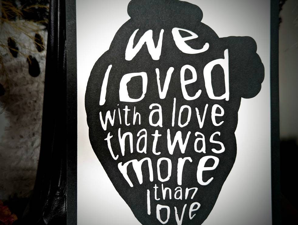 5x7 Art Print We Loved With Love That Was More Than Love Annabel Lee Edgar Allan Poe Goth Gothic Horror Halloween Home Wall Decor Gift