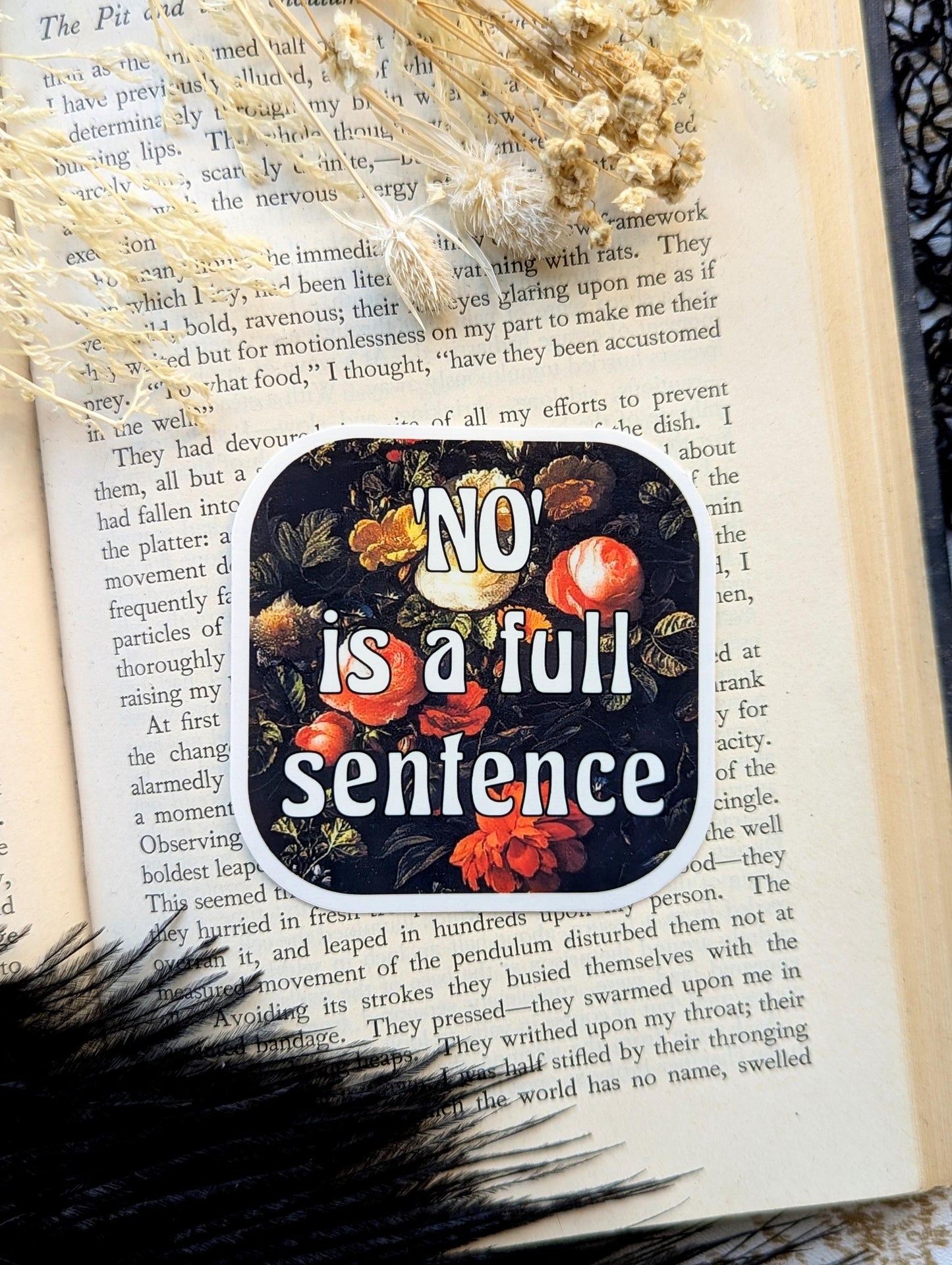 Vinyl Waterproof Sticker No Is A Full Sentence Empowering Affirmation Encouraging Quote Vintage Retro Floral Handmade Artist Gift